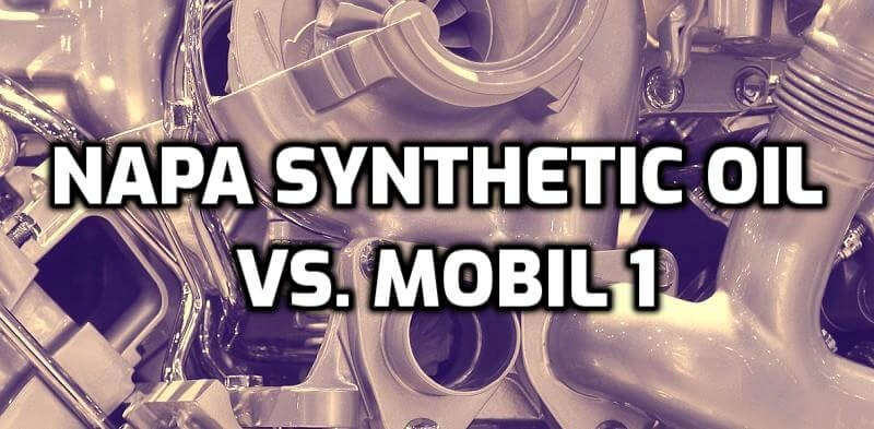 mobil-1-vs-napa-synthetic-oil-what-are-the-differences